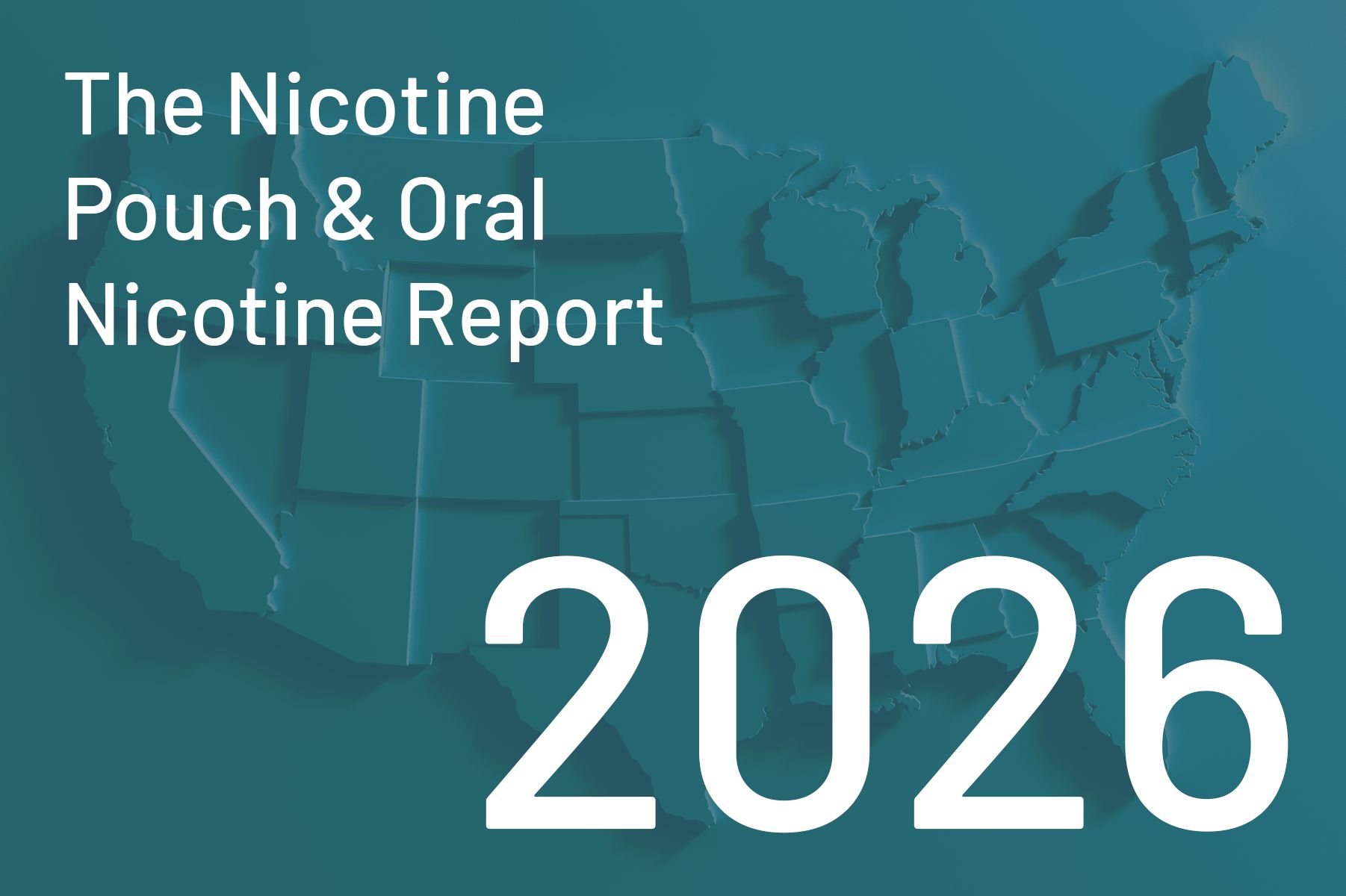 The Nicotine Pouch & Oral Nicotine Report: 2026