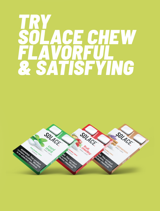 Try Solace Chew 